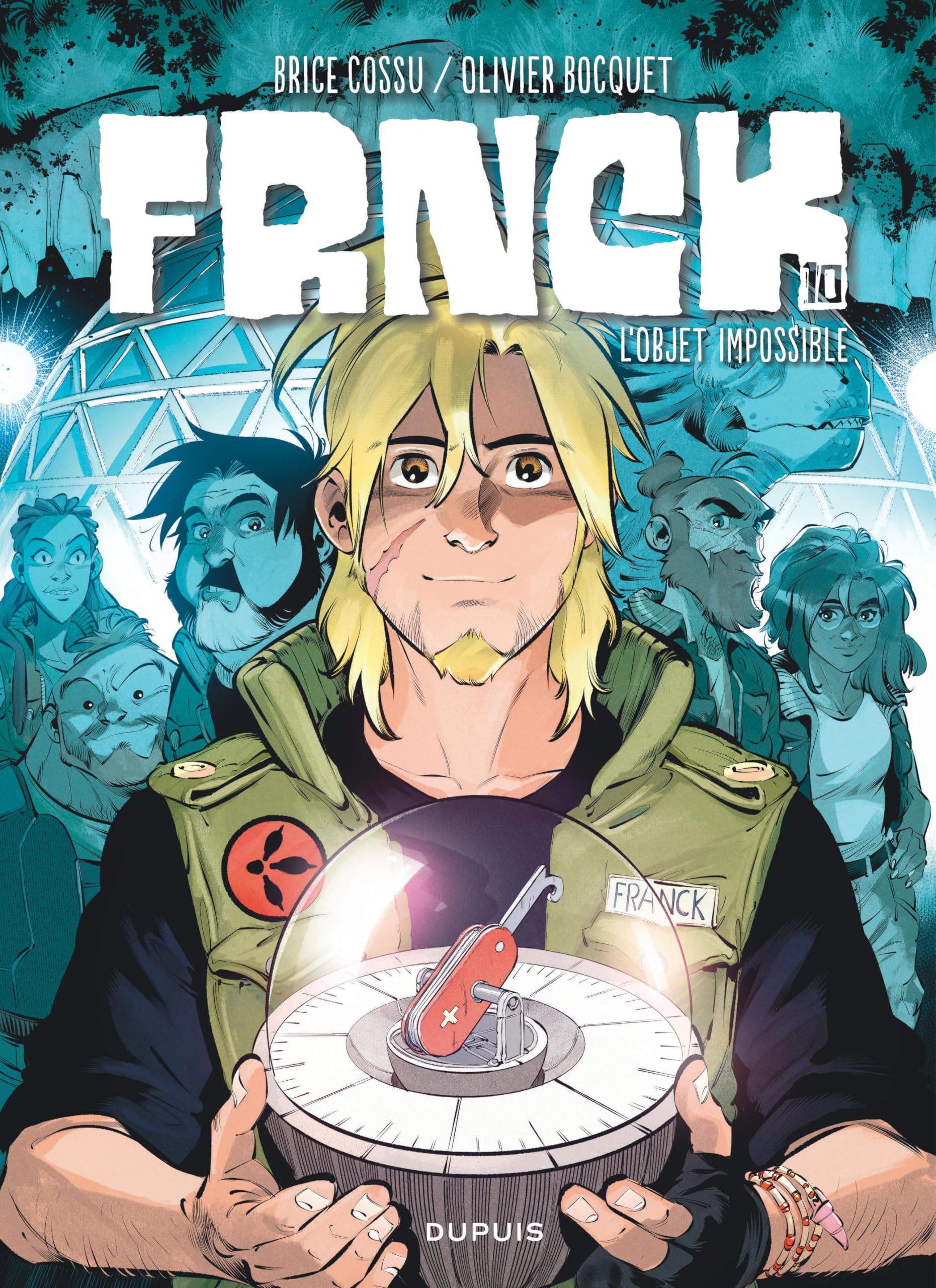 FRNCK - Tome 10 - L'objet impossible (FRNCK, 10) : Bocquet